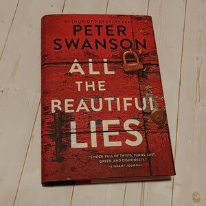 All The Beautiful Lies Adult Novel Fiction Book By Peter Swanson 2018